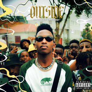 Outside (feat. Simple T & PRODIIGY)