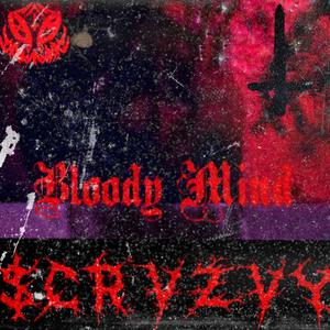 BLOODY MIND