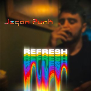 Refresh