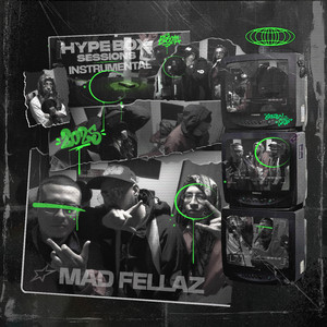 M.A.D Fellaz: Hype Box Sessions, Vol. 3
