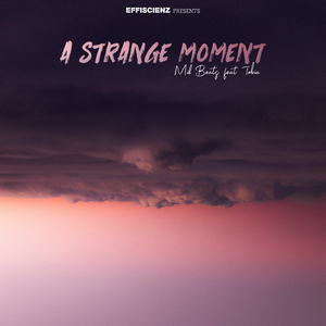 A Strange Moment (feat. Tobia)