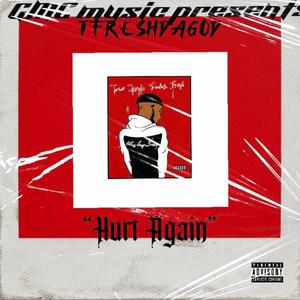 HURT AGAIN