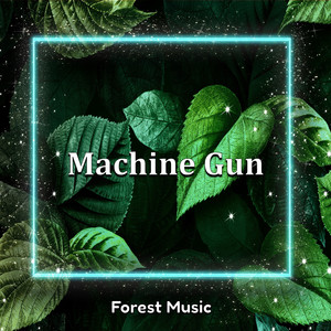 Machine Gun