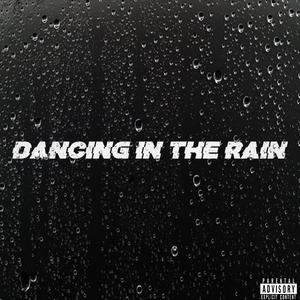 Dancing in the Rain