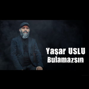 Bulamazsın (Beste)