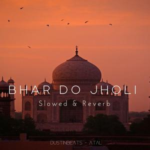 Bhar Do Jholi