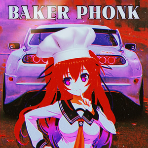 BAKER PHONK