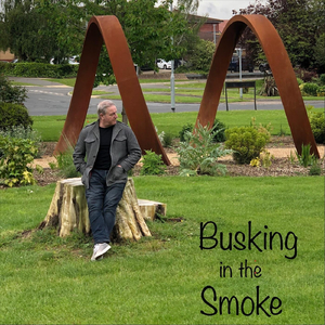 Busking in the Smoke