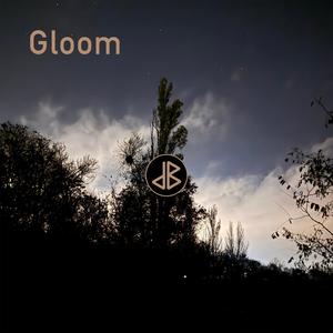 Gloom