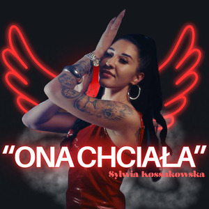 Ona chciała