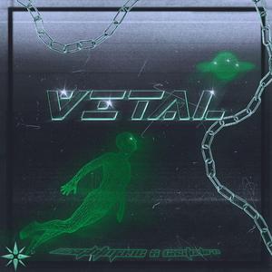 VITAL (feat. NXGHTMANE)