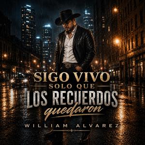 Sigo vivo solo que los recuerdos quedaron (En vivo)