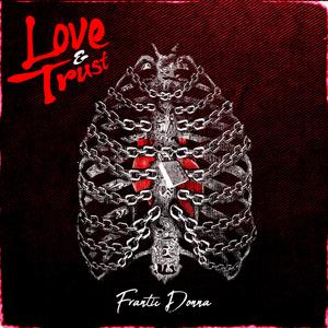 Love & Trust