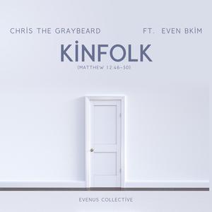 Kinfolk (feat. even bkim)