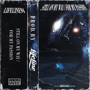 Still On My Way / For My Passion