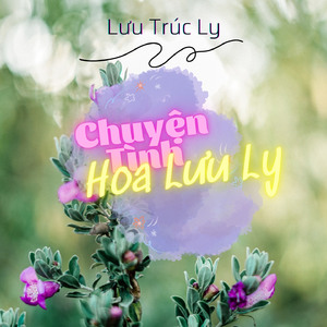 Chuyện Tình Hoa Lưu Ly