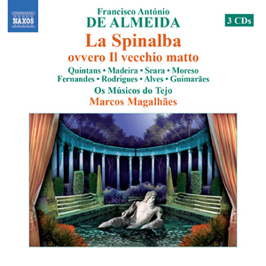 La Spinalba, ovvero Il vecchio matto: Act I Scene 14: Duetto: Son questi i giuramenti? (Spinalba, Ippolito)