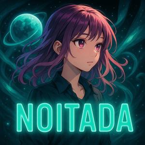 Noitada (Super Slowed)