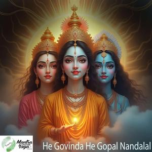 He Govinda He Gopal Nandalal