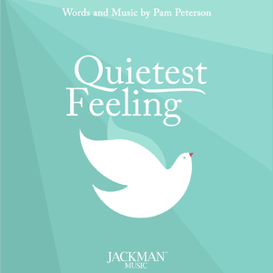 Quietest Feeling