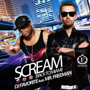 Scream (Back to Miami) (Original Mix)