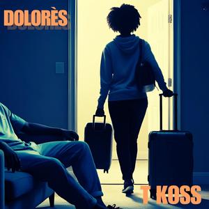 DOLORÈS