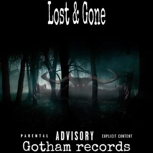 Lost & Gone
