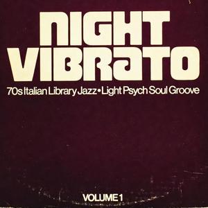 NIGHT VIBRATO