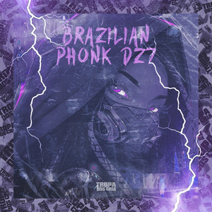 Brazilian Phonk Dz7
