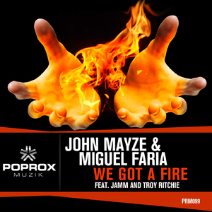 We Got A Fire (Instrumental Mix)