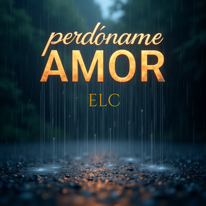 perdoname amor