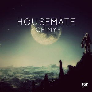 Oh My (Original Mix)