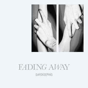 Fading Away