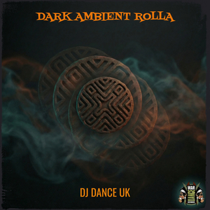 Dark Ambient rollA
