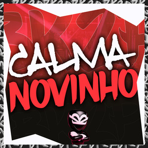 CALMA NOVINHO