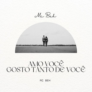 Amo Voce? , Gosto Tanto De Voce?