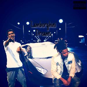 Lamborghini Dreams (feat. Quay)