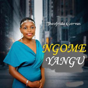 NGOME YANGU