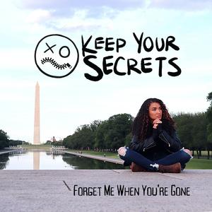 Forget Me When You're Gone