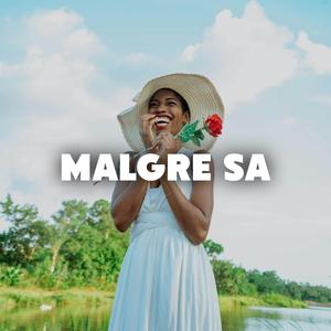 Malgre sa