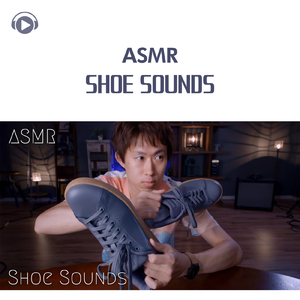ASMR - SHOE SOUNDS_pt12 (feat. ASMR by ABC & ALL BGM CHANNEL)