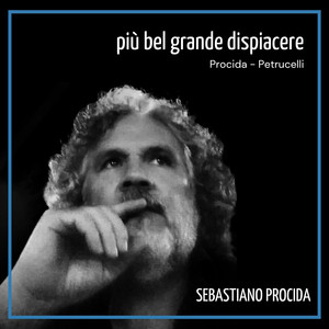 Più bel grande dispiacere