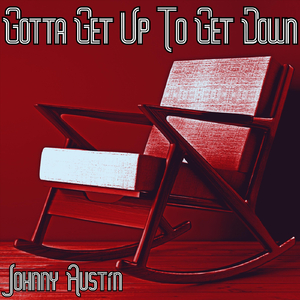 Gotta Get Up To Get Down