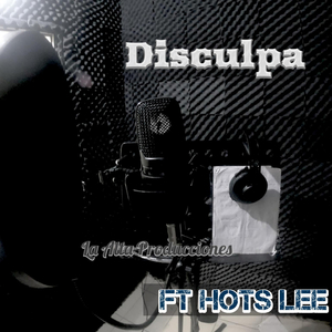 Disculpa (feat. Hots Lee & Deibeats)