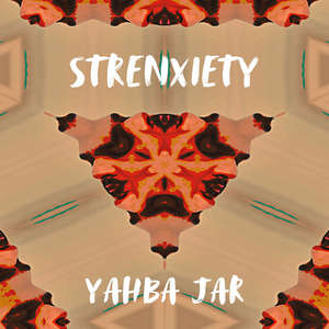 Strenxiety
