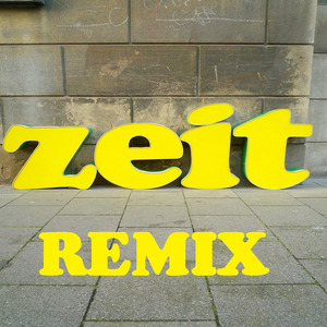 Zeit (Remix)