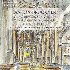Symphony No. 8 in C Minor, WAB 108: IV. Finale. Feierlich, nicht schnell (arr. L. Rogg) [1890 Version]