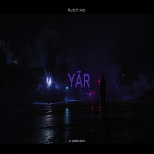 Yâr (Remix)