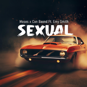 Sexual (feat. Emy Smith)