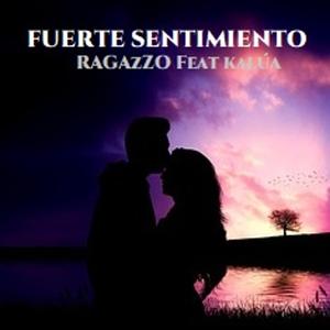 FUERTE SENTIMIENTO (feat. KALÚA) (Spanish Version)